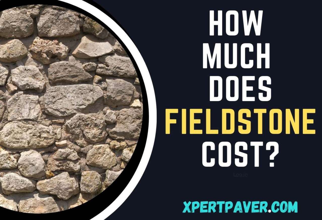 You are currently viewing How Much Does Fieldstone Cost? Is It Cheaper Than Brick?