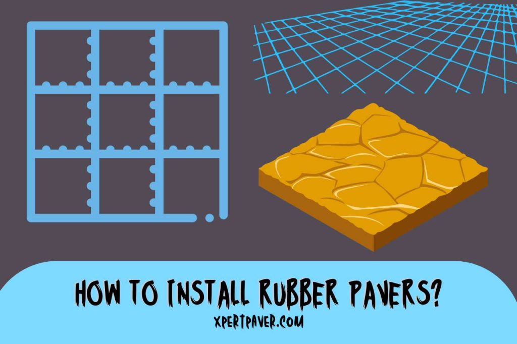 how-to-install-rubber-pavers-what-to-put-underneath